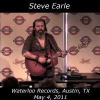 Steve Earle - Waterloo Records, Austin, Texas (May 4th)